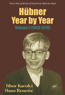 Hübner Year by Year: Volume I (1959-1979) - Karolyi & Renette