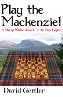 Play the Mackenzie! - David Gertler
