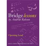 Bridge Lessons: Opening Lead - Andrew Robson
