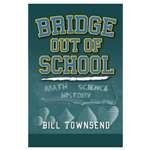 Bridge Out of School - Townsend