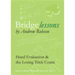 Bridge Lessons: Hand Evaluation & the Losing Trick Count - Andrew Robson