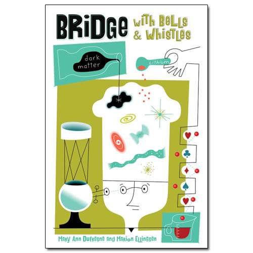 Bridge with Bells and Whistles - Dufresne & Ellingsen