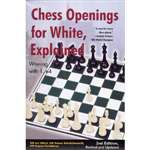 Chess Openings for White, Explained: Alburt 2nd Edition