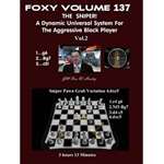 Foxy 137: The Sniper! Super Pawn Grab Variation 4. dxc5 Vol 2 - Ron W. Henley