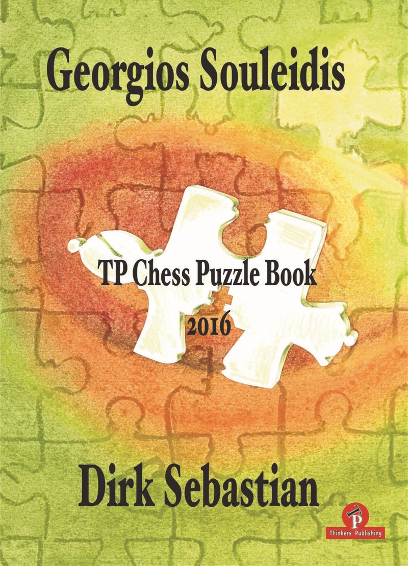 TP Chess Puzzle Book 2016 - Souleidis & Sebastian