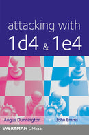 Attacking with 1d4 and 1e4 - Dunnington & Emms
