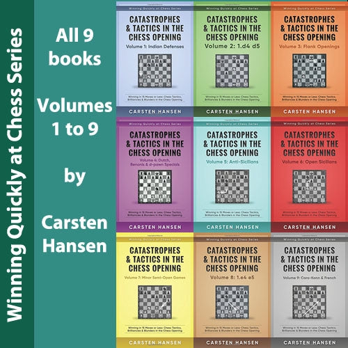 Catastrophes & Tactics in the Chess Openings Volume 1 to 9 - Carsten Hansen (9 books)