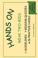Hands on Weak Two Bids - Joan Anderson