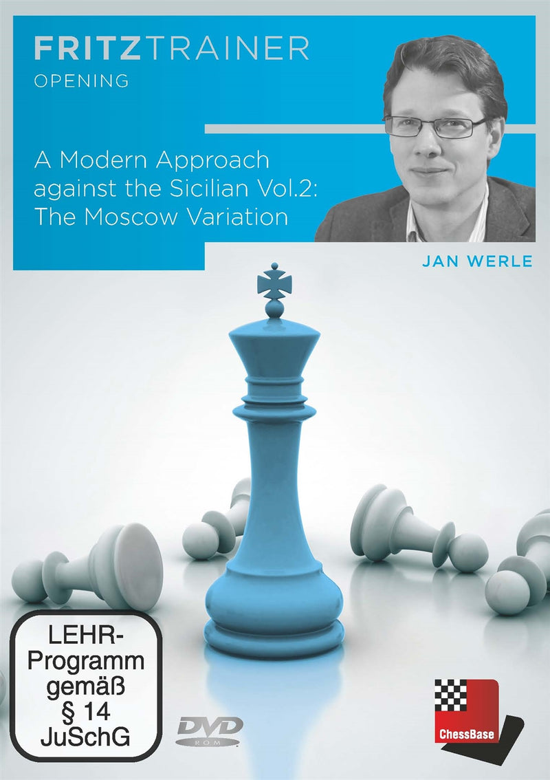 A Modern Approach against the Sicilian Vol 2: The Moscow Variation - Jan Werle (PC-DVD)