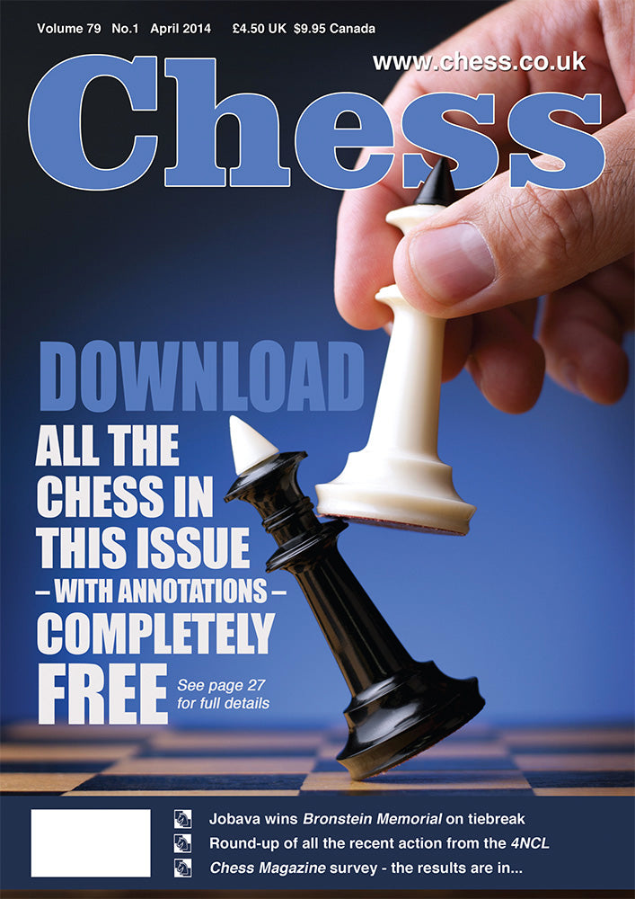 CHESS Magazine - April 2014