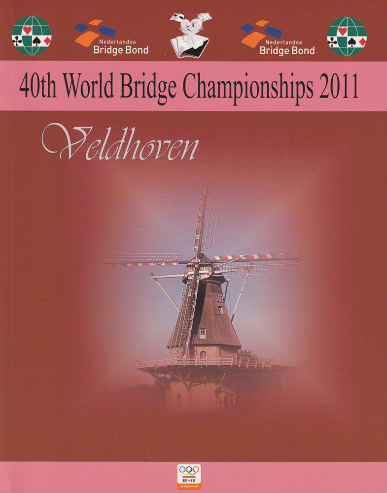 World Bridge Championships 2011 - Veldhoven