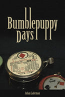 Bumblepuppy Days: The Evolution from Whist to Bridge - Julian Laderman