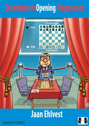 Grandmaster Opening Preparation - Jaan Ehlvest