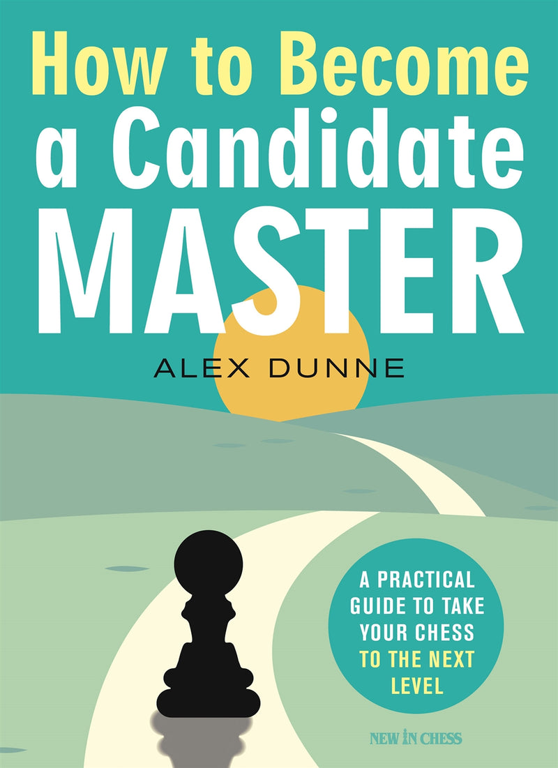 How to Become a Candidate Master - Alex Dunne