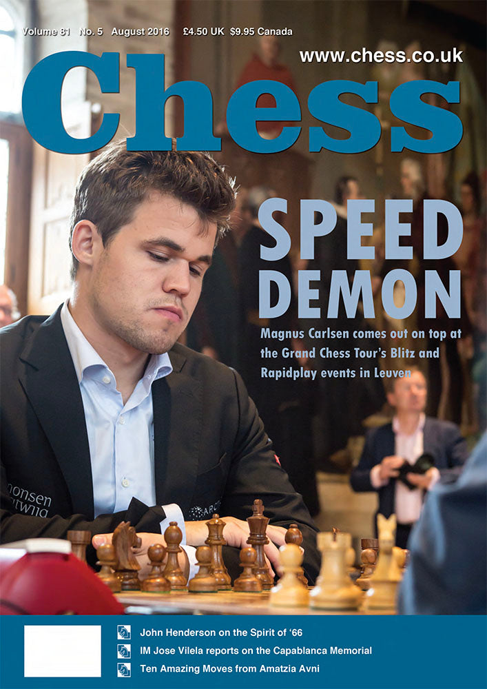 CHESS Magazine - August 2016