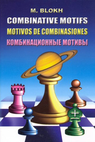 Combinative Motifs - Maxim Blokh