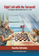 Fight 1.d4 with the Tarrasch - Vassilios Kotronias