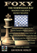 Foxy 194: The Norwegian Rat Part 3 - GM Ron Henley