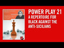 Power Play 21: A Repertoire for Black Against the Anti-Sicilians - Daniel King (PC-DVD)