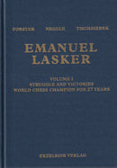 Emanuel Lasker Volume 1, 2 & 3 - Forster, Negele & Tischbierek (3 books)
