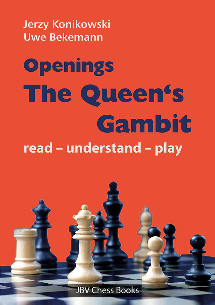 Openings: The Queen's Gambit - Konikowski & Bekemann