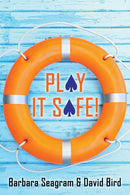 Play it Safe! Making Sure of Your Contract - Seagram & Bird