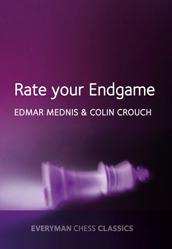 Rate Your Endgame - Mednis & Crouch