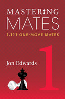 Mastering Mates 1 - Jon Edwards