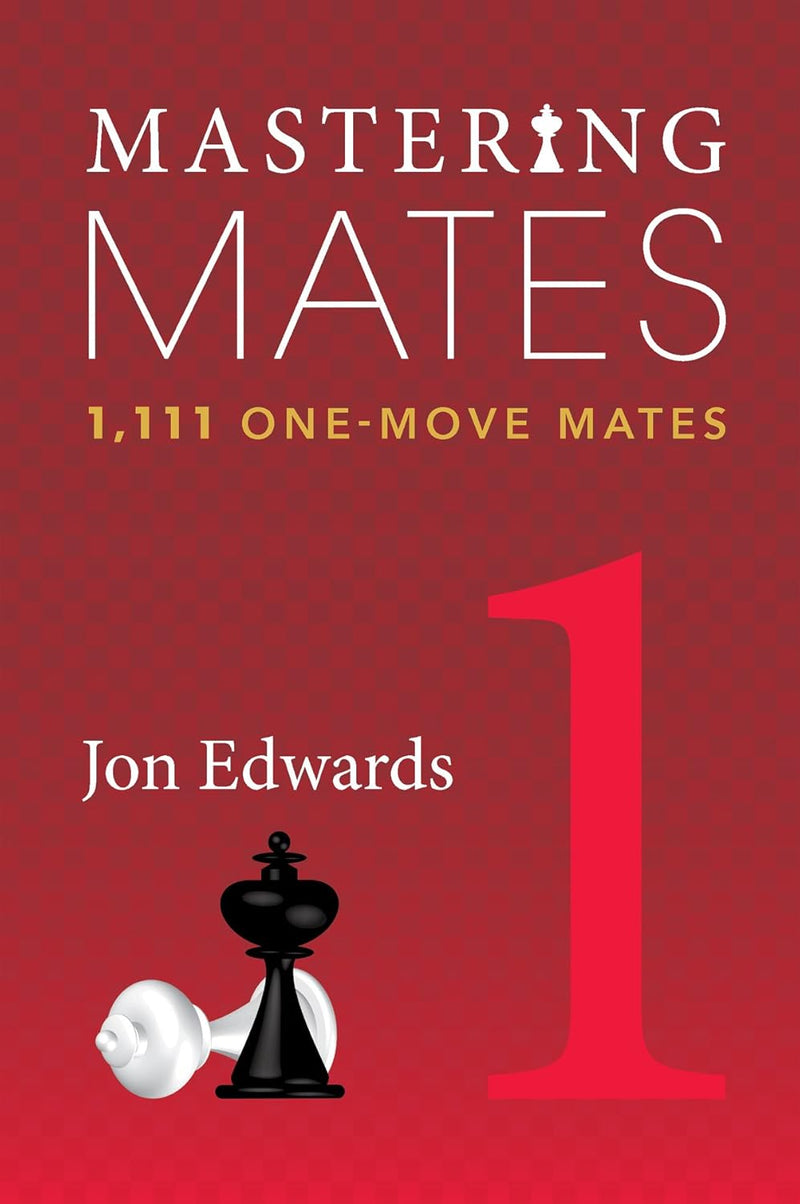 Mastering Mates 1 - Jon Edwards