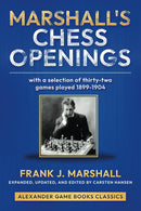 Marshall's Chess Openings: 32 selected games 1899-1904 - Frank J. Marshall