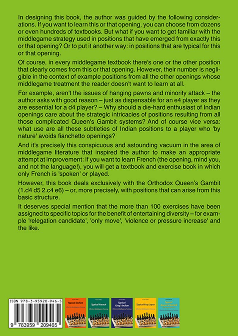 Typical Queen's Gambit: Orthodox Variation - Karsten Müller