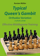 Typical Queen's Gambit: Orthodox Variation - Karsten Müller