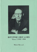 Botvinnik's Best Games Volume 2: 1942-1956 - Mikhail Botvinnik