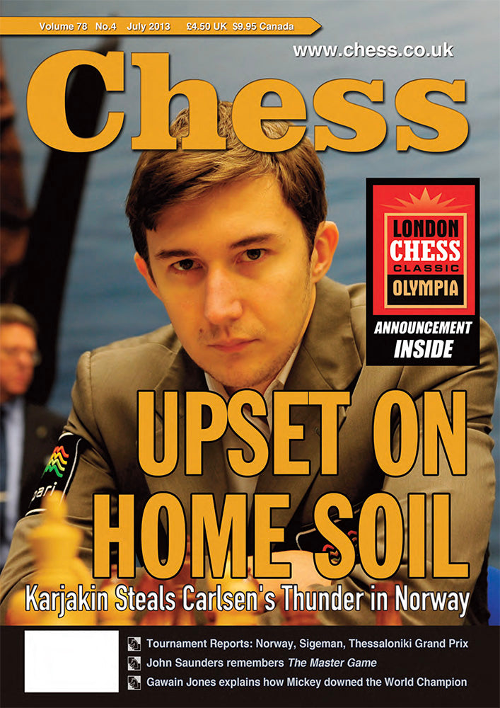 CHESS Magazine - July 2013