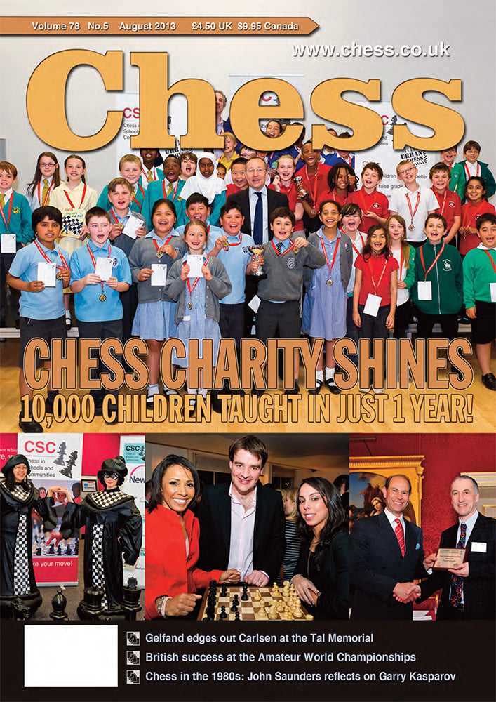 CHESS Magazine - August 2013