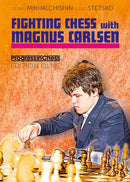 Fighting Chess With Magnus Carlsen - Adrian Mikhalchishin & Oleg Stetsko