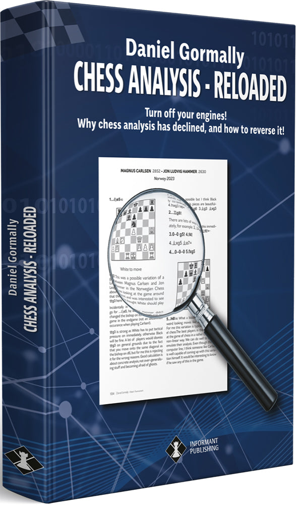 Chess Analysis: Reloaded - Daniel Gormally