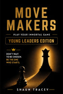 Move Makers (Young Leaders Edition) - Shaun Tracey