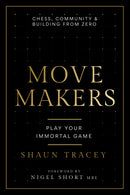 Move Makers - Shaun Tracey