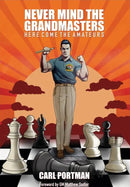 Never Mind The Grandmasters - Carl Portman