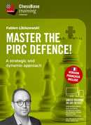 Master the Pirc Defense - Fabien Libiszewski