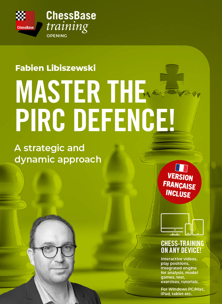 Master the Pirc Defense - Fabien Libiszewski