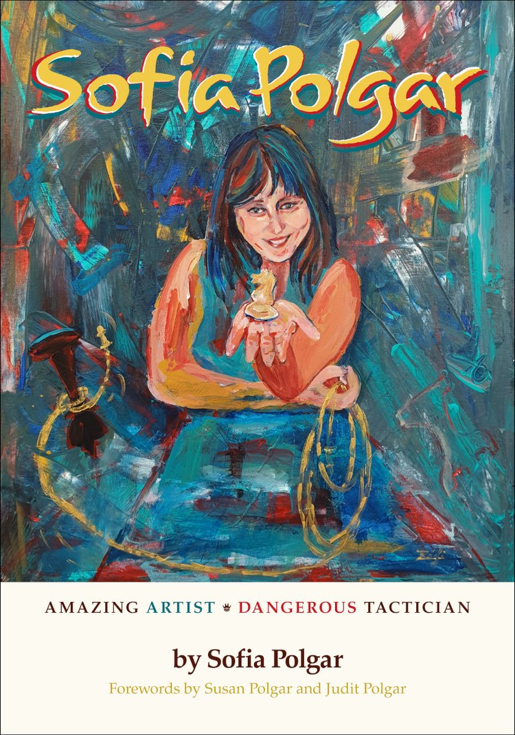 Sofia Polgar: Amazing Artist – Dangerous Tactician