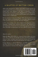 Reginald Pryce Michell: A Master of British Chess - Julius Du Mont & Carsten Hansen