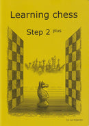 Learning Chess Workbook: Step 2 Plus - Cor Van Wijgerden