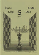 Learning Chess Workbook: Step 5 Mix - Cor Van Wijgerden