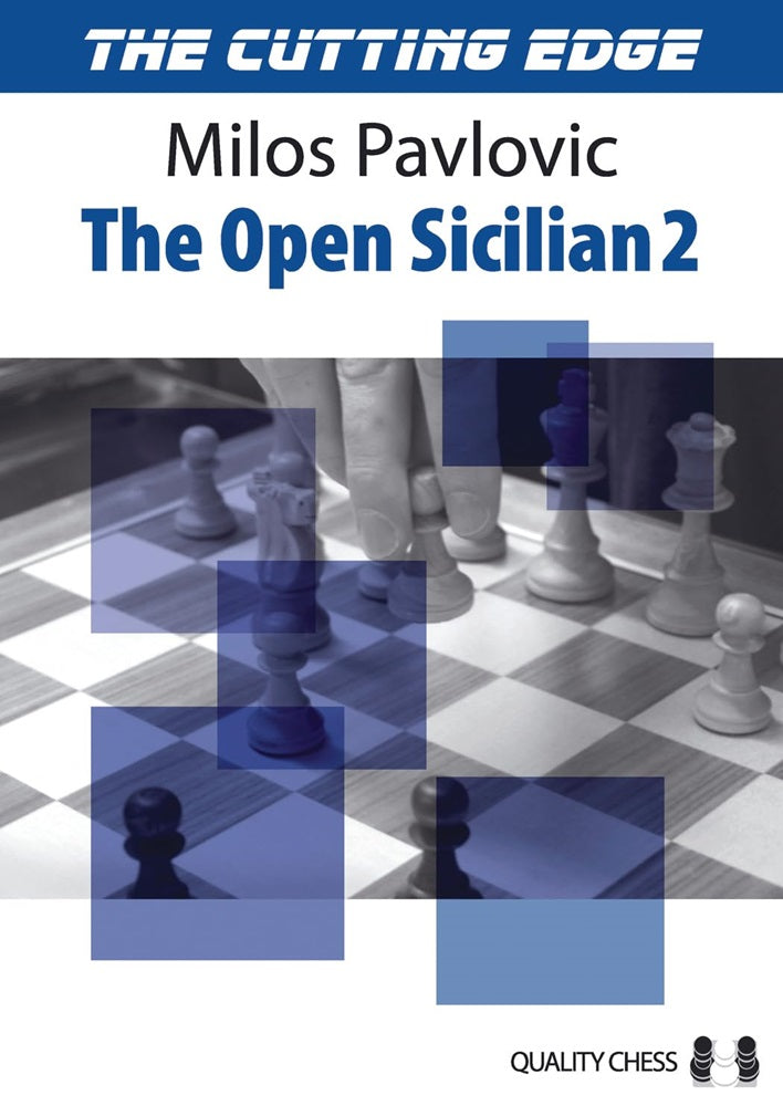 The Cutting Edge 2: Sicilian Najdorf 6.Be3 - Milos Pavlovic