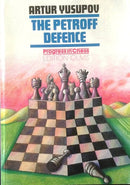 The Petroff Defence - Artur Yusupov