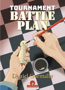 Tournament Battle Plan - Daniel Gormally