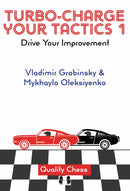 Turbo-Charge Your Tactics 1 - Grabinsky & Oleksiyenko
